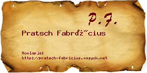 Pratsch Fabrícius névjegykártya